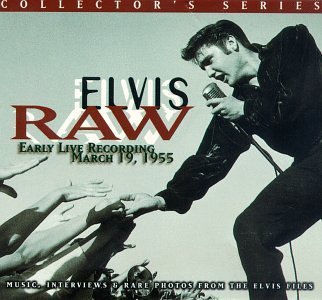Elvis Presley/Raw